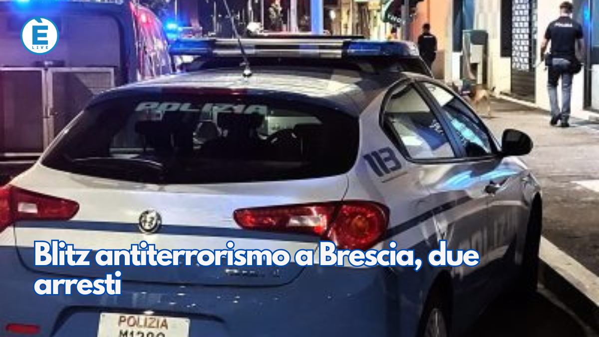 Blitz Antiterrorismo A Brescia Due Arresti Livebrescia Tv