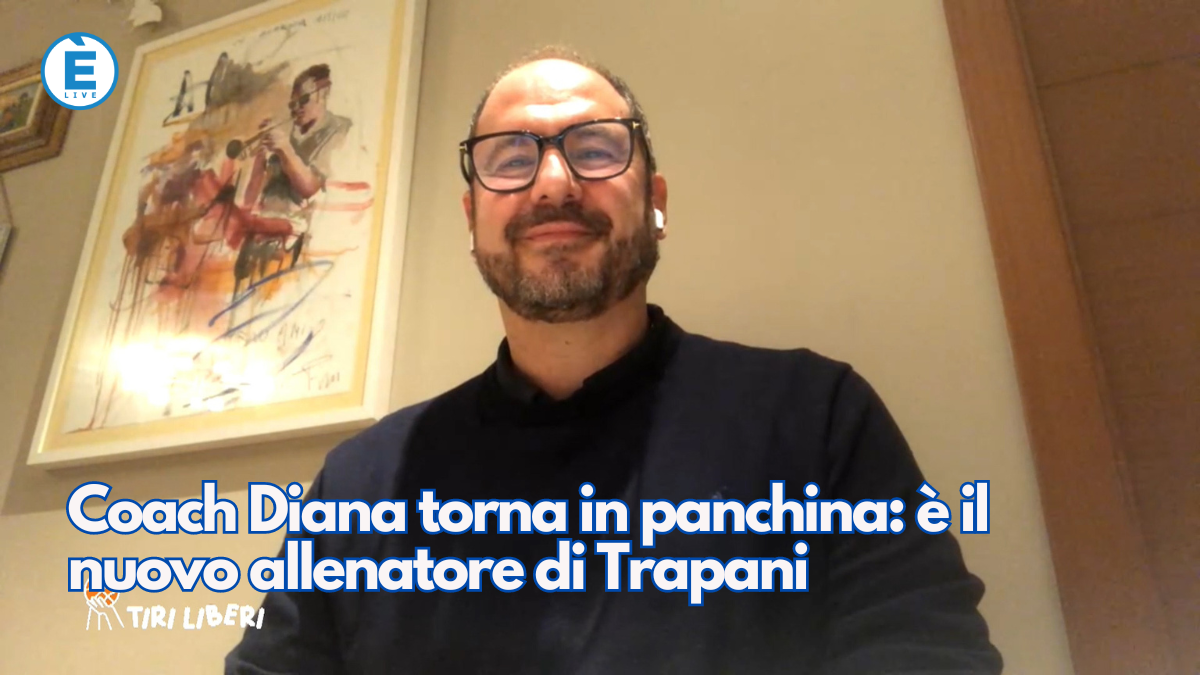 Coach Diana torna in panchina è il nuovo allenatore di Trapani